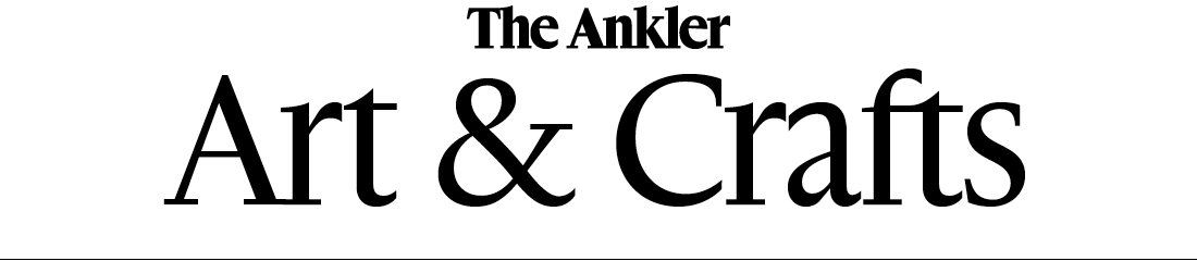 Ankler Art & Crafts